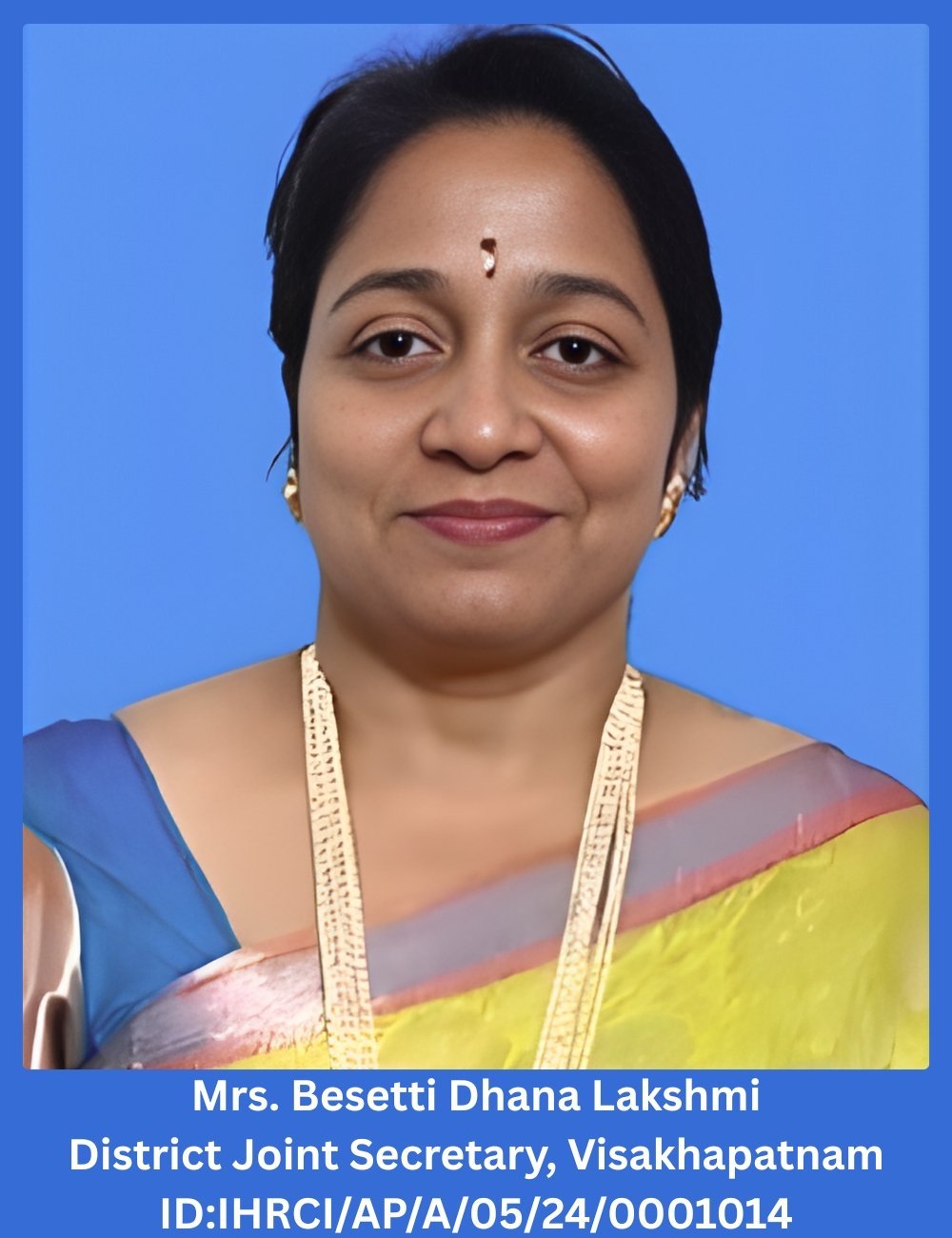 Mrs. Besetti Dhana Lakshmi